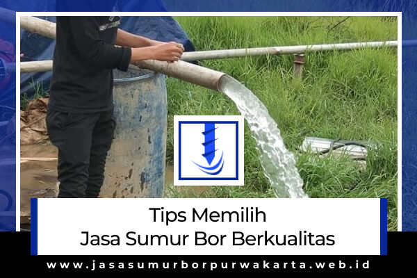 tips-memilih-jasa-sumur-bor-berkualitas